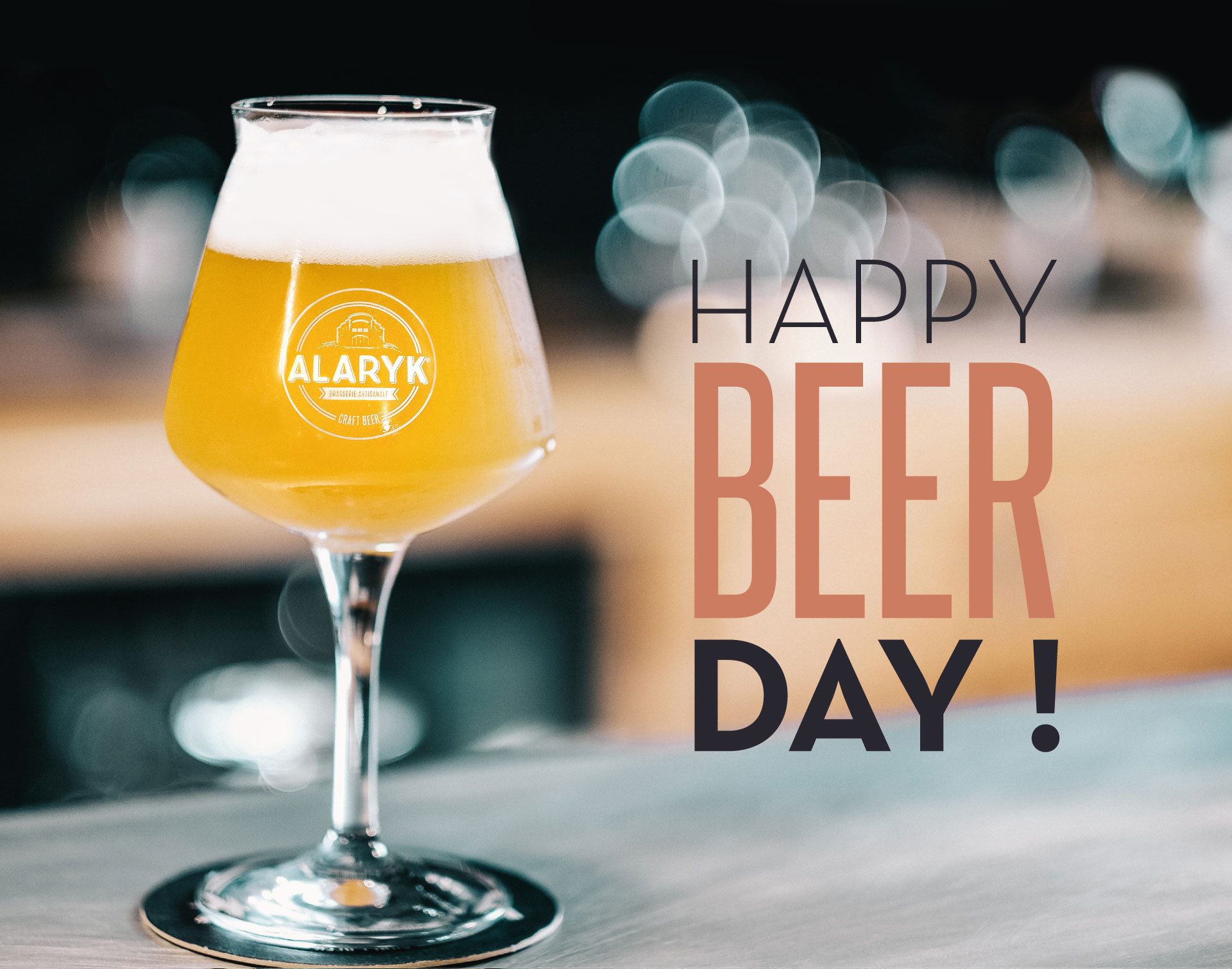 Happy beer day ! 5 août : journée mondiale de la bière ! | Alaryk